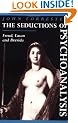 The Seductions of Psychoanalysis: Freud, Lacan and Derrida (Cambridge Studies in French)