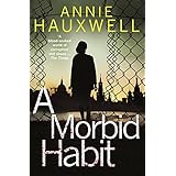 a morbid habit catherine berlin