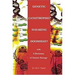 Genetic Catastrophe! Sneaking Doomsday?