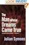 Man Whose Dream Came True