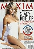 Maxim Magazine Stacy Keibler November 2008 Issue (Audrina Partridge, Seth Rogen, Oliver Stone)
