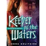 keeper of the waters daughter of destiny