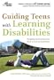 Guiding Teens with Learning Disabilities: Navigating the Transition from High School to Adulthood