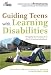 Guiding Teens with Learning Disabilities: Navigating the Transition from High School to Adulthood