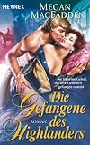 Die Gefangene des Highlanders - Megan MacFadden
