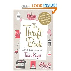 The Thrift Book: Live Well and Spend Less