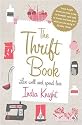 The Thrift Book: Live Well and Spend Less