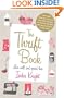 The Thrift Book: Live Well and Spend Less. India Knight