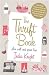 The Thrift Book: Live Well and Spend Less