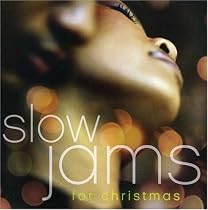 Slow Jams for Christmas