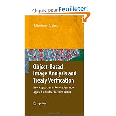 Object-Based Image Analysis and Treaty Verification: New Approaches in Remote Sensing- Applied to Nuclear Facilities in Iran