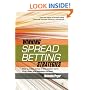 Winning spread betting strategies: How to make money in the medium term in up, down and sideways markets: Trading Techniques for Active Investors