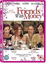 Friends With Money [2006]