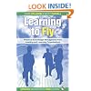 Learning to Fly: Practical Knowledge Management from Leading and Learning Organizations