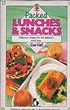 Packed lunches & snacks : delicious recipes for the diabetic's lunch box