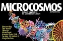 Microcosmos: Discovering the World Through Microscopic Images from 20 X to Over 22 Million X Magnification