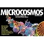 Microcosmos: Discovering the World Through Microscopic Images from 40x to 100, 000x Magnification