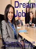 Dream Job: Use the Law of Attraction to Find Your Dream Job in 30 Days or Less!