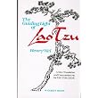 THE GUIDING LIGHT OF LAO TZU A NEW TRANSLATION AND COMMENTARY ON THE TAO TEH CHING ~ Henry Wei