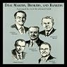 Deal Makers, Brokers, and Bankers