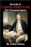 The Life of Captain James Cook the Circumnavigator