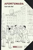 Afortunada / Lucky (Spanish Edition)