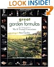 Great Garden Formulas: The Ultimate Book of Mix-It-Yourself Concoctions for Your Garden