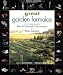 Great Garden Formulas: The Ultimate Book of Mix-It-Yourself Concoctions for Your Garden