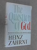 The question of God : Protestant theology in the twentieth century