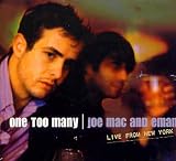 One Too Many: Live from New Yo