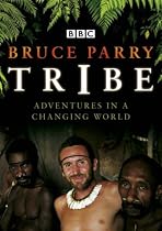 Tribe: Adventures in a Changing World