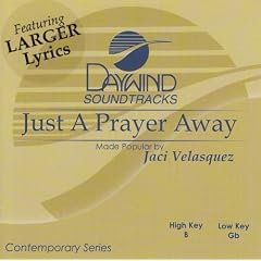 Just A Prayer Away