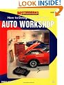 How to Design & Build Your Auto Workshop (Motorbooks Powertech Series)