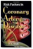 Risk Factors in Coronary Artery Disease (Fundamental and Clinical Cardiology)