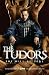 Books : The Tudors: Thy Will Be Done