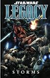 Star Wars: Storms v. 7: Legacy Star Wars: Storms v. 7: Legacy