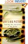 God's Big Picture: Tracing the Storyline of the Bible