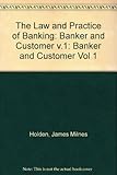 The law and practice of banking