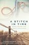 A Stitch in Time