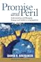 Promise and Peril: Understanding and Managing Change and Conflict in Congregations