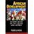 African Development: Making Sense of the Issues and Actors