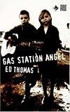 Gas Station Angel (Modern Plays)