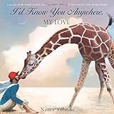 I'd Know You Anywhere, My Love