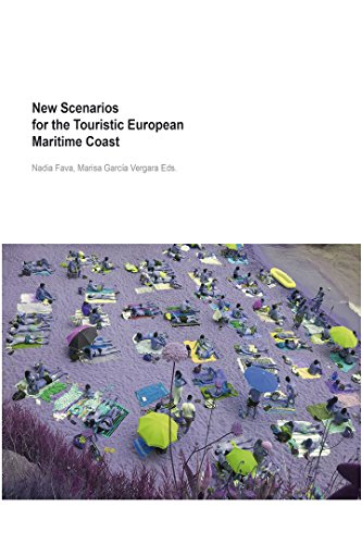 New Scenarios for the Touristic European Maritime Coast (Serie Documenta)