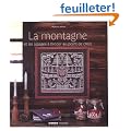 La montagne : Et les alpages � broder au point de croix
