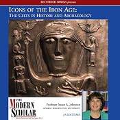 Icons of the Iron Age: The Celts in History | [Susan A. Johnston]