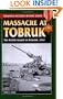 Massacre at Tobruk: The British Assault on Rommel, 1942 (Stackpole Military History Series)