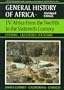 UNESCO General History of Africa, Vol. IV, Abridged Edition: Africa from the Twelfth to the Sixteenth Century