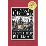 Lyra's Oxford (His Dark Materials)von "Philip Pullman"