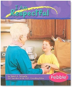 I Am Respectful